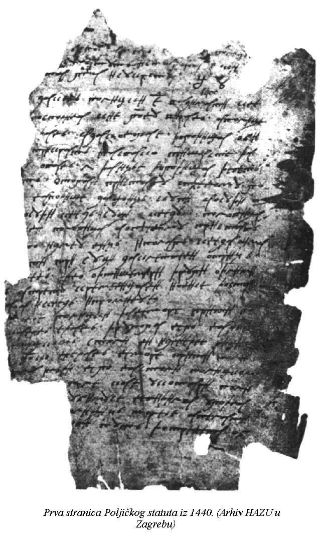 Сл. 2: Прва страна Пољичког статута из 1440. г. на „арватици“, хрватској ћирилици
